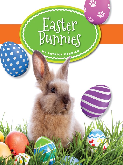 Title details for Easter Bunnies by Patrick Merrick - Available